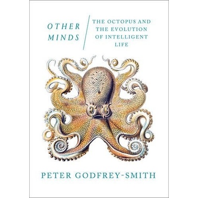 Other Minds Godfrey-Smith Peter