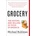Grocery Michael Ruhlman