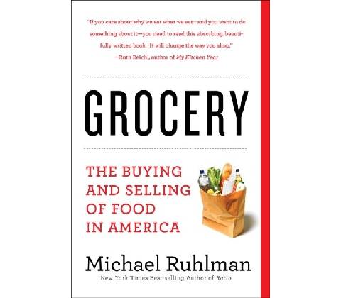 Grocery Michael Ruhlman