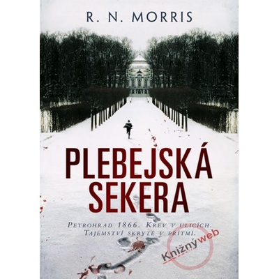 Plebejská sekera - R.N. Morris