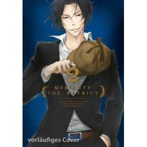 Moriarty the Patriot 2 | Ryosuke Takeuchi, Hikaru Miyoshi, Gandalf Bartholomäus (ISBN: 9783551746474)