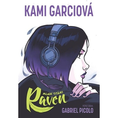 Mladí titáni Raven