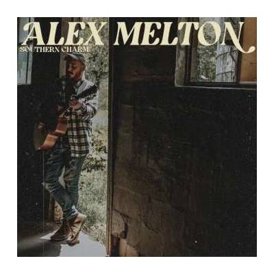 Alex Melton - Southern Charm LP