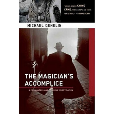 The Magician's Accomplice - Michael Genelin