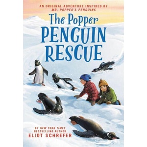 The Popper Penguin Rescue | Eliot Schrefer (2021)