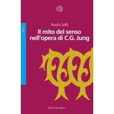mito del senso nell'opera di C. G. Jung