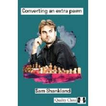 Converting an Extra Pawn - Sam Shankland