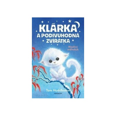 Klárka a podivuhodná zvířátka