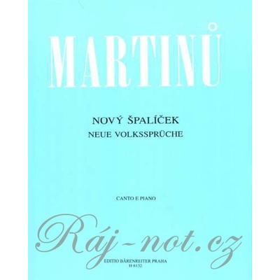 Nový Špalíček pro sólový zpěv a klavír Bohuslav Martinů