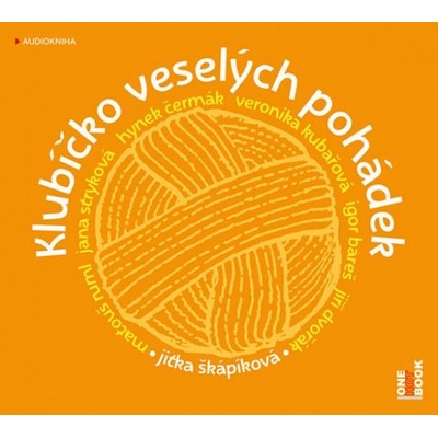 Klubíčko veselých pohádek - Jitka Škápíková