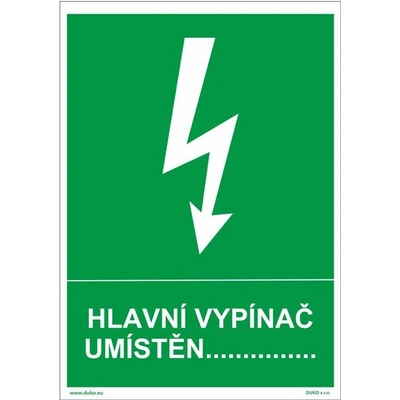 DUKO HLAVNÍ VYPÍNAČ UMÍSTĚN Formát: 74 x 105 mm, Materiál: plast 0,5 mm, samolepící vinylová fólie