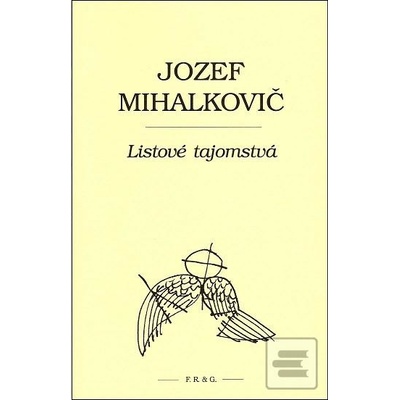 Listové tajomstvá - Jozef Mihalkovič