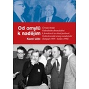 Od omylů k nadějím - Karel Löbl