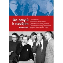 Od omylů k nadějím - Karel Löbl