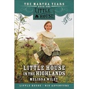 Little House in the Highlands Wiley Melissa Paperback