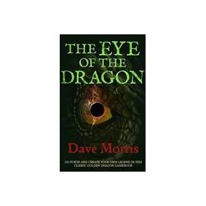Eye of the Dragon | Dave Morris, Russ Nicholson (ISBN: 9781909905283)