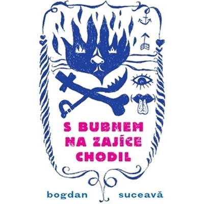 S bubnem na zajíce chodil - Bogdan Suceava