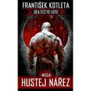 Bratrstvo krve 3 Mega Hustej nářez