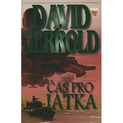 Čas pro jatka - David Gerrold