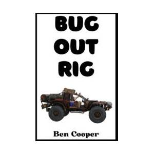 Bug Out Rig | Ben Cooper (ISBN: 9798251046274)