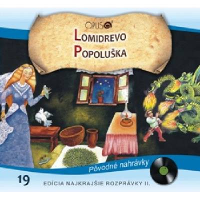 Najkrajšie rozprávky 19 Lomidrevo,Popoluška