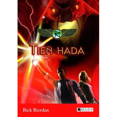 Kronika Cartera Kana 3: Tieň hada - Rick Riordan