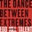 The Dance Between Extremes - Ego Kill Talent CD