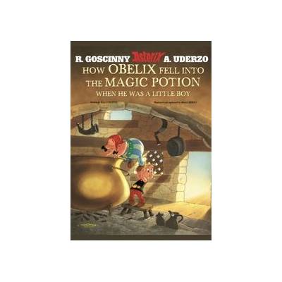 How Obelix Fell into the Magic Potion - Goscinny Rene