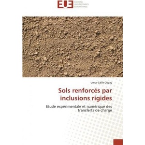 Sols renforces par inclusions rigides | Okyay Umur Salih (ISBN: 9786131566059)