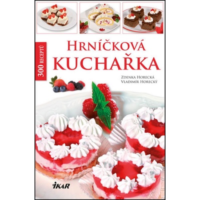 Hrníčková kuchařka - Zdenka Horecká, Vladimír Horecký