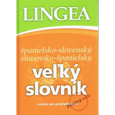 Veľký slovník španielsko-slovenský, slovensko-španielsky