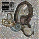 DILLINGER ESCAPE PLAN THE: OPTION PAR