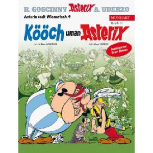 Asterix Mundart Wienerisch IV | Albert Uderzo, René Goscinny, Ernst Molden (ISBN: 9783770440146)