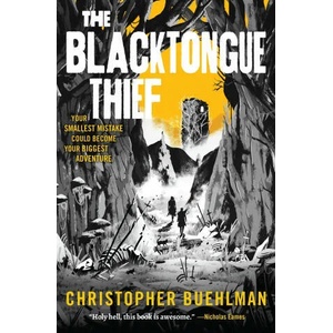 The Blacktongue Thief (ISBN: 9781250799975)