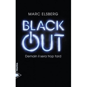 Black-out | Marc Elsberg (ISBN: 9782253098690)