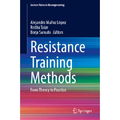 Resistance Training Methods | Borja Sa? udo, Redha Taiar