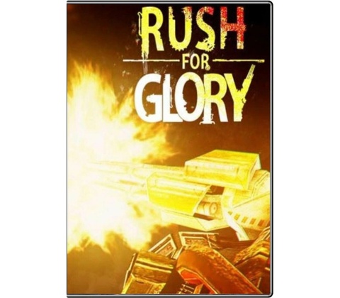 Rush for Glory