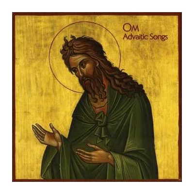 Om - Advaitic Songs LP