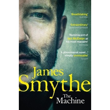 The Machine - James Smythe