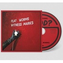 Witness Marks - Flat Worms CD
