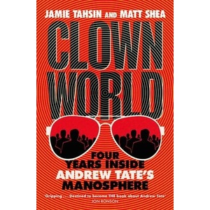 Clown World | Matt Shea (ISBN: 9781529437843)