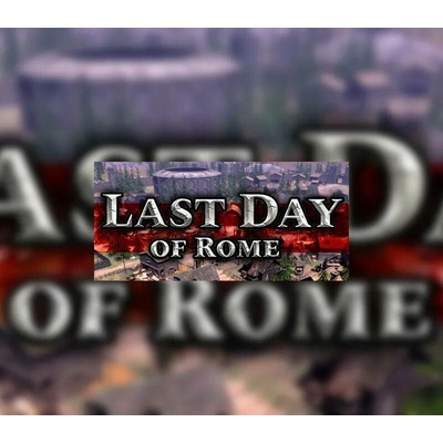 Last Day of Rome