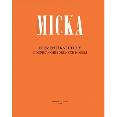 ELEMENTÁRNÍ ETUDY I - Micka Josef