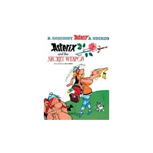 Asterix: Asterix and The Secret Weapon | Albert Uderzo (ISBN: 9780752847771)