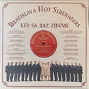 Bratislava Hot Serenaders • Keď sa raz zídeme LP