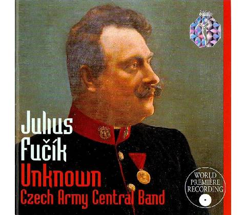 Julius Fucik - Unknown CD