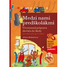 Medzi nami predškolákmi - Jiřina Bednářová