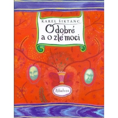 ALBATROS O dobré a o zlé moci