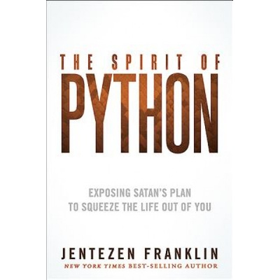 Spirit Of Python, The (Jentezen Franklin)(Brožovaná)