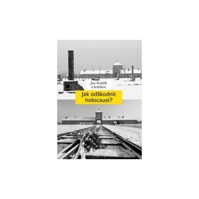 Jak odškodnit holocaust? Jan Kuklík